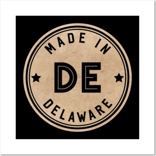 Made In Delaware DE State USA Posters and Art